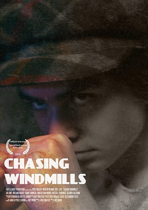 Смотреть фильм Chasing Windmills (2018) онлайн 