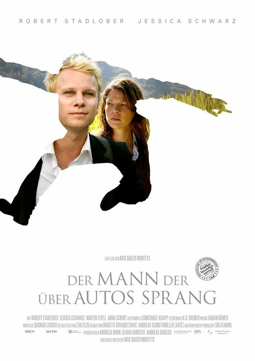 Смотреть фильм Человек, который прыгал через машины / Der Mann, der über Autos sprang (2010) онлайн в хорошем качестве HDRip