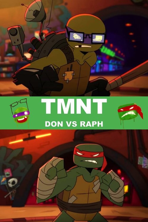 Черепашки-ниндзя: Дони против Рафа / TMNT: Don vs Raph