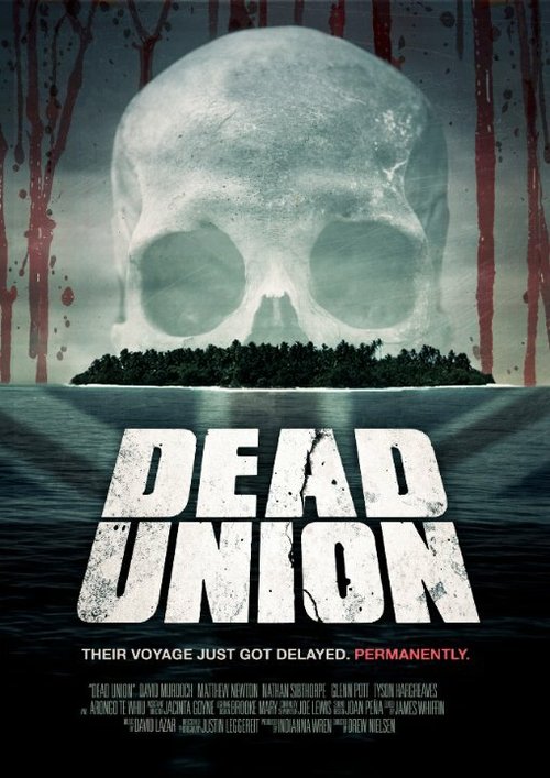 Смотреть фильм Dead Union (2011) онлайн 