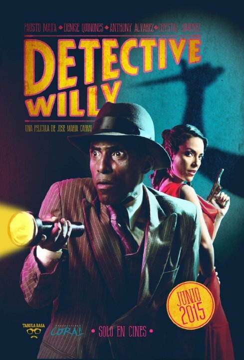 Смотреть фильм Detective Willy (2015) онлайн в хорошем качестве HDRip