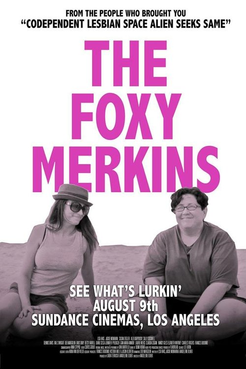 Смотреть фильм Девичьи премудрости / The Foxy Merkins (2013) онлайн в хорошем качестве HDRip
