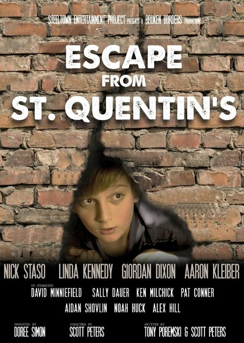 Смотреть фильм Escape from St. Quentin's (2013) онлайн 