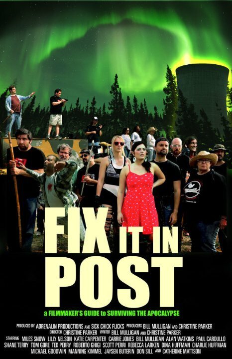 Смотреть фильм Fix It in Post (2014) онлайн в хорошем качестве HDRip