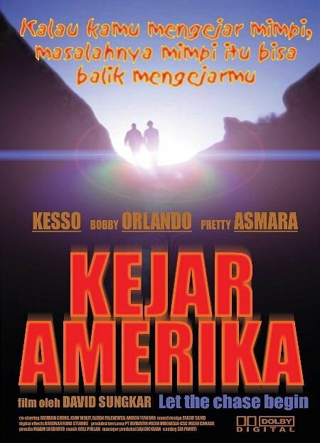 Смотреть фильм Kejar Amerika (2004) онлайн в хорошем качестве HDRip