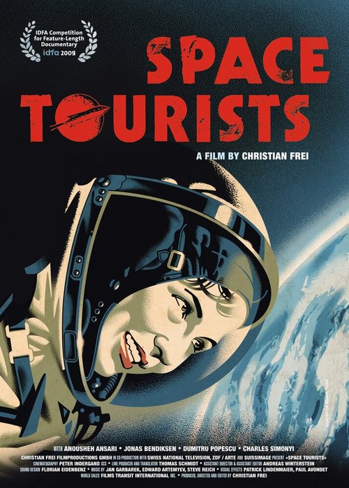 Смотреть фильм Космические туристы / Space Tourists (2009) онлайн в хорошем качестве HDRip