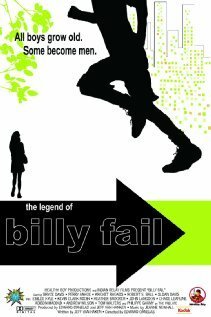 Смотреть фильм Legend of Billy Fail (2009) онлайн в хорошем качестве HDRip