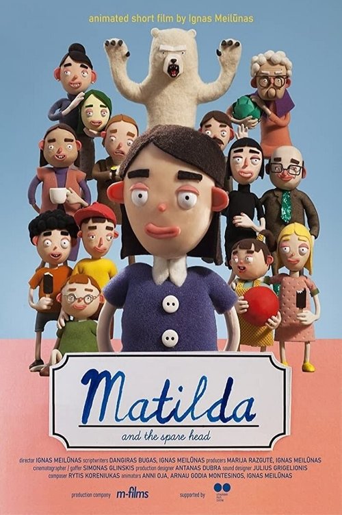 Матильда и запасная голова / Matilda ir atsargine galva