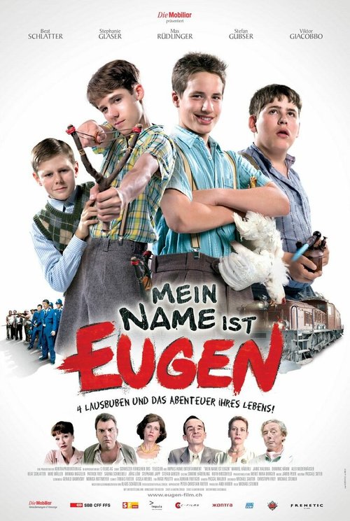 Смотреть фильм Меня зовут Ойген / Mein Name ist Eugen (2005) онлайн в хорошем качестве HDRip