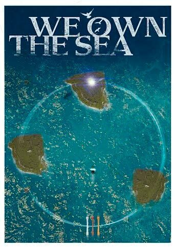Смотреть фильм Мы хозяева моря / We Own the Sea  онлайн 
