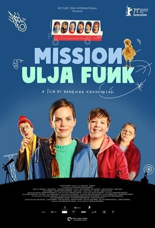 Смотреть фильм Миссия Ули Фанк / Mission Ulja Funk (2021) онлайн в хорошем качестве HDRip