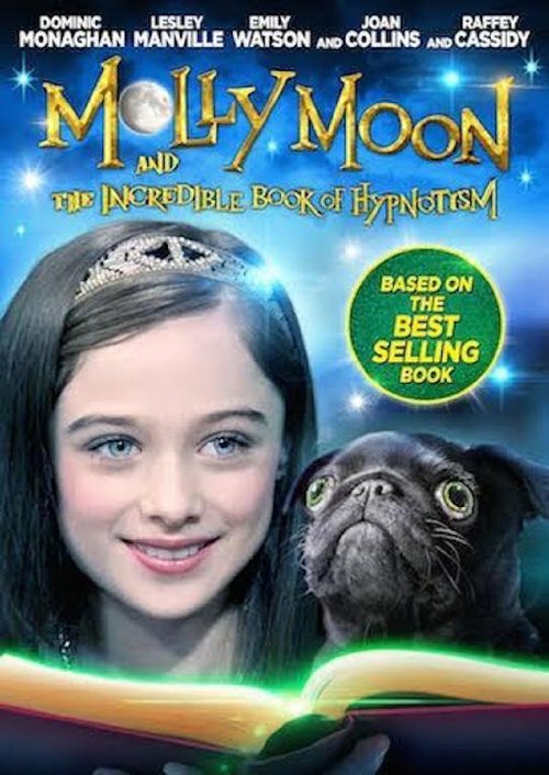 Смотреть фильм Молли Мун и волшебная книга гипноза / Molly Moon and the Incredible Book of Hypnotism (2015) онлайн в хорошем качестве HDRip