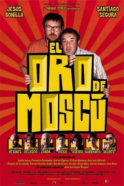 Смотреть фильм Московское золото / El oro de Moscú (2003) онлайн в хорошем качестве HDRip