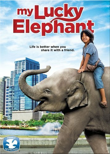 Смотреть фильм Мой счастливый слон / My Lucky Elephant (2013) онлайн в хорошем качестве HDRip