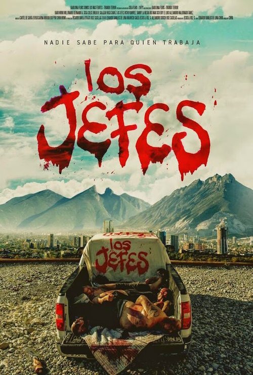Смотреть фильм Начальники / Los jefes (2015) онлайн в хорошем качестве HDRip