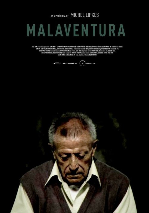 Смотреть фильм Несчастье / Malaventura (2011) онлайн в хорошем качестве HDRip