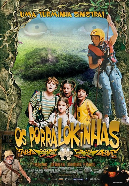 Смотреть фильм Os Porralokinhas (2007) онлайн в хорошем качестве HDRip