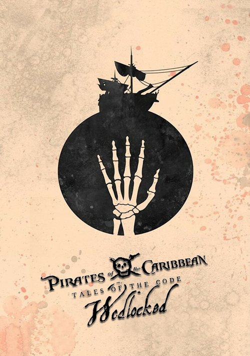 Смотреть фильм Пираты Карибского моря. Истории Кодекса: Замужество / Pirates of the Caribbean: Tales of the Code: Wedlocked (2011) онлайн 