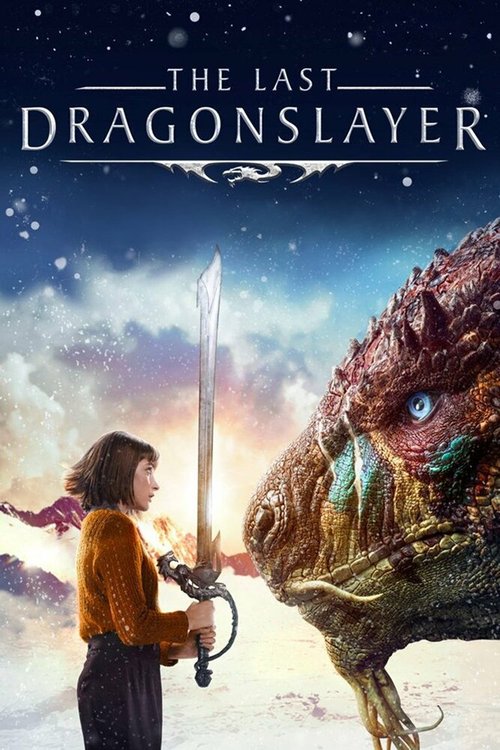 Смотреть фильм Последний убийца драконов / The Last Dragonslayer (2016) онлайн в хорошем качестве CAMRip