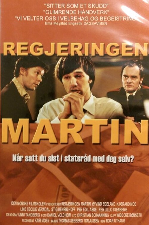 Смотреть фильм Правительство Мартина / Regjeringen Martin (2002) онлайн в хорошем качестве HDRip