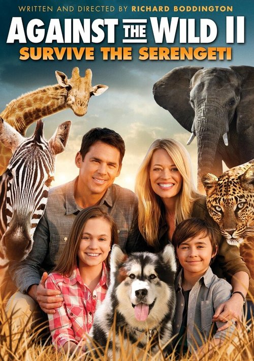 Смотреть фильм Против природы 2: Выжить в Серенгети / Against the Wild 2: Survive the Serengeti (2016) онлайн в хорошем качестве CAMRip