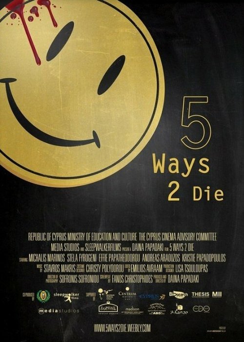 Пять способов умереть / 5 Ways 2 Die
