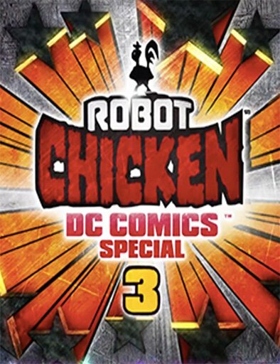 Смотреть фильм Робоцып: Специально для DC Comics 3: Волшебная дружба / Robot Chicken DC Comics Special 3: Magical Friendship (2015) онлайн в хорошем качестве HDRip