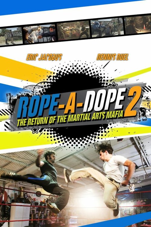 Смотреть фильм Rope a Dope 2 (2015) онлайн 