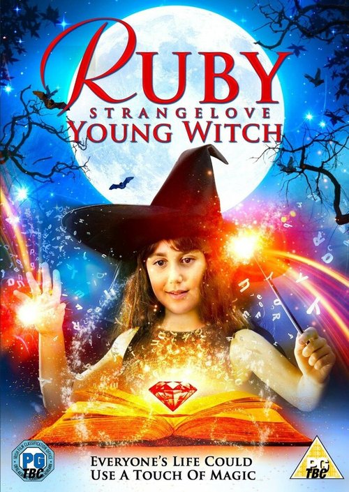 Смотреть фильм Ruby Strangelove Young Witch (2015) онлайн в хорошем качестве HDRip