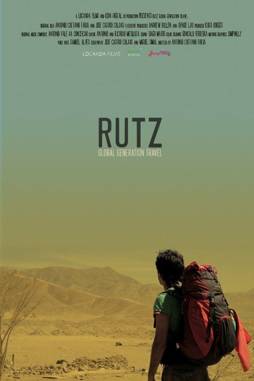 Смотреть фильм RUTZ: Global Generation Travel (2013) онлайн в хорошем качестве HDRip
