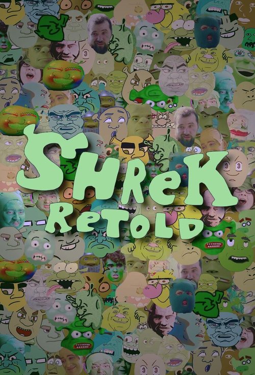 Смотреть фильм Shrek Retold (2018) онлайн в хорошем качестве HDRip