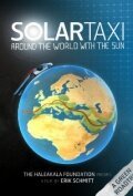 Солнечное такси: С солнцем вокруг света / Solartaxi: Around the World with the Sun