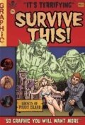 Смотреть фильм Survive This (2005) онлайн 