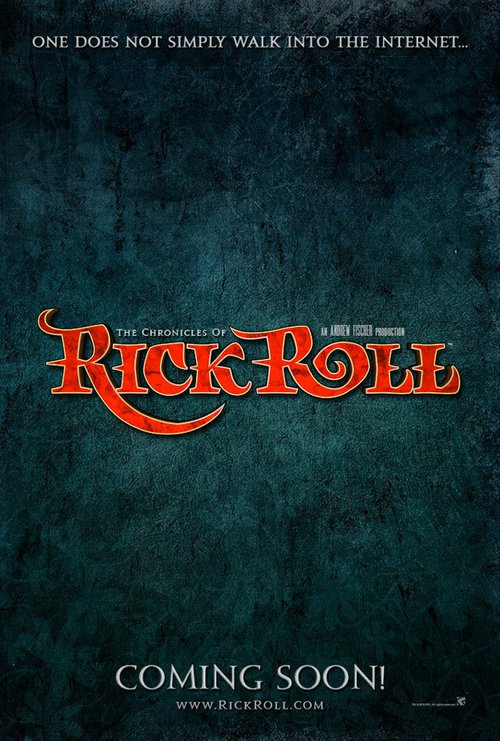 Смотреть фильм The Chronicles of Rick Roll  онлайн 