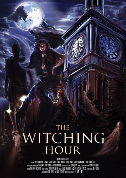 Смотреть фильм The Witching Hour (2015) онлайн 