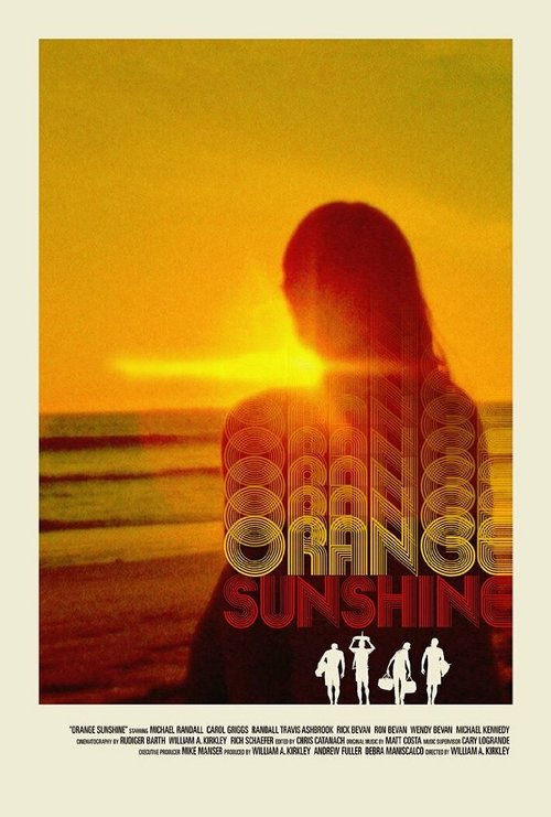 Смотреть фильм В округе Ориндж солнечно / Orange Sunshine (2016) онлайн в хорошем качестве CAMRip