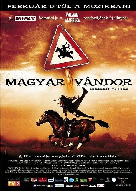 Смотреть фильм Венгерский странник / Magyar vándor (2004) онлайн в хорошем качестве HDRip