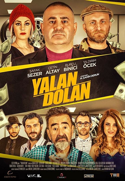 Смотреть фильм Выкрутасы / Yalan Dolan (2019) онлайн в хорошем качестве HDRip