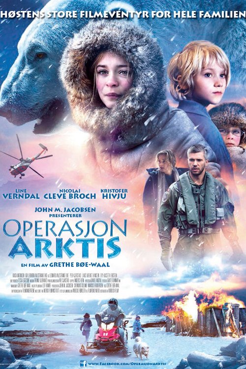 Смотреть фильм Выжить в Арктике / Operasjon Arktis (2014) онлайн в хорошем качестве HDRip