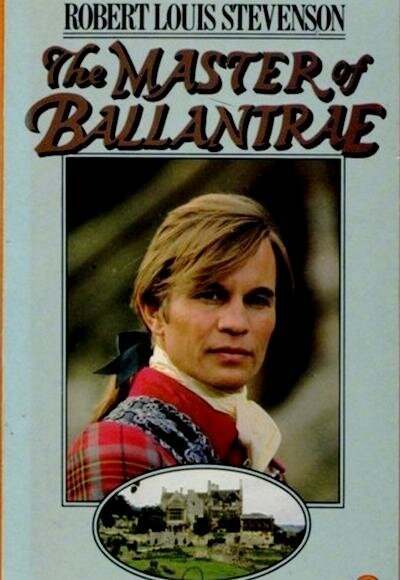 Смотреть фильм Владетель Баллантрэ / The Master of Ballantrae (1984) онлайн в хорошем качестве SATRip
