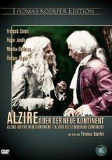 Смотреть фильм Альзира, или Новый континент / Alzire oder der neue Kontinent (1978) онлайн в хорошем качестве SATRip