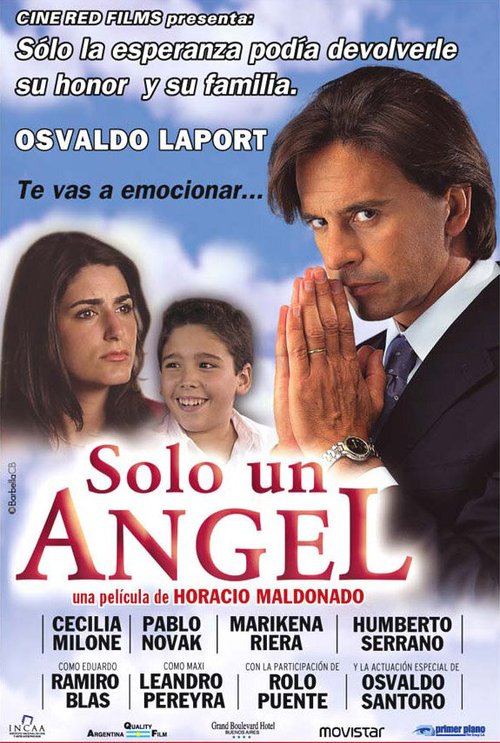 Смотреть фильм Ангел / Sólo un ángel (2005) онлайн в хорошем качестве HDRip