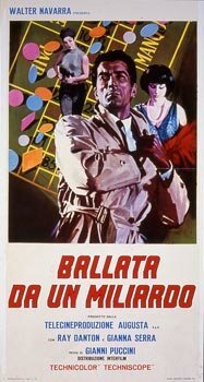 Смотреть фильм Ballata da un miliardo (1967) онлайн в хорошем качестве SATRip