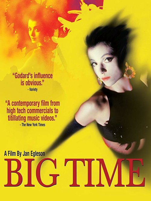 Смотреть фильм Big Time (1989) онлайн в хорошем качестве SATRip