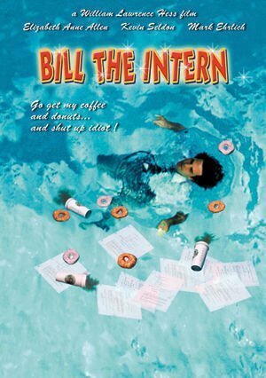 Смотреть фильм Bill the Intern (2003) онлайн 
