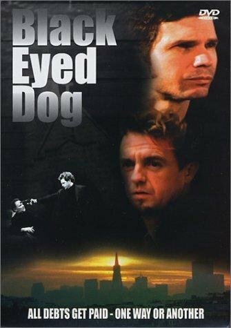 Смотреть фильм Black Eyed Dog (1999) онлайн в хорошем качестве HDRip