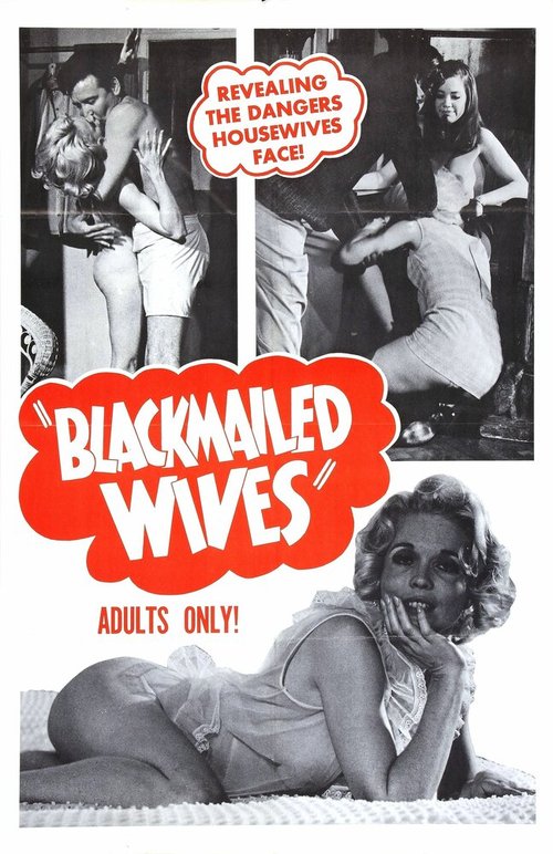 Смотреть фильм Blackmailed Wives (1968) онлайн в хорошем качестве SATRip