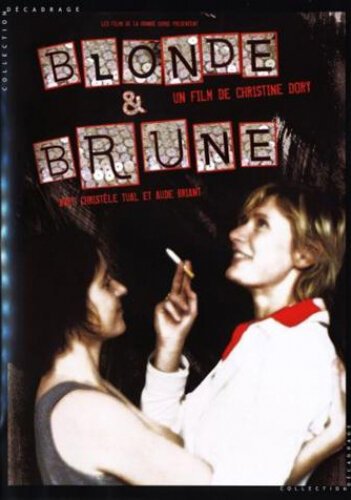 Смотреть фильм Blonde et brune (2004) онлайн в хорошем качестве HDRip