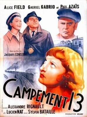 Смотреть фильм Campement 13 (1940) онлайн 