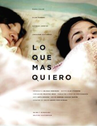 Смотреть фильм Чего бы я хотела больше всего / Lo que más quiero (2010) онлайн в хорошем качестве HDRip